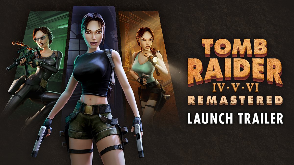 She's back! Tomb Raider IV–VI Remastered is available today: