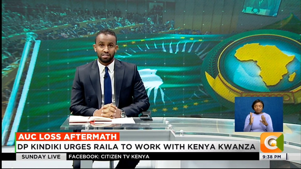 AUC Loss Aftermath: DP Kindiki urges Raila to work with Kenya Kwanza Kindiki says Kenya will develop with unity Gachagua wants Raila to come fix Kenya Kalonzo says Ruto to blame for Raila AUC loss #CitizenSundayLive Ayub Sh Abdikadir