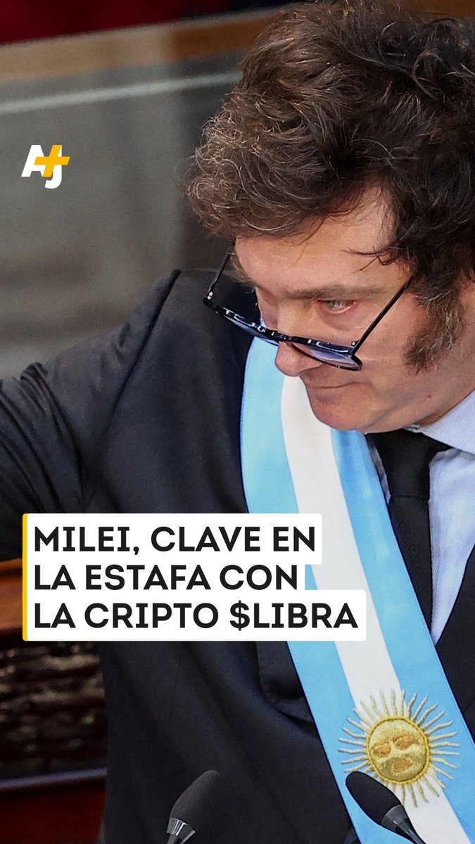 Javier Milei fue clave para que la estafa con la criptomoneda $LIBRA ocurriera.