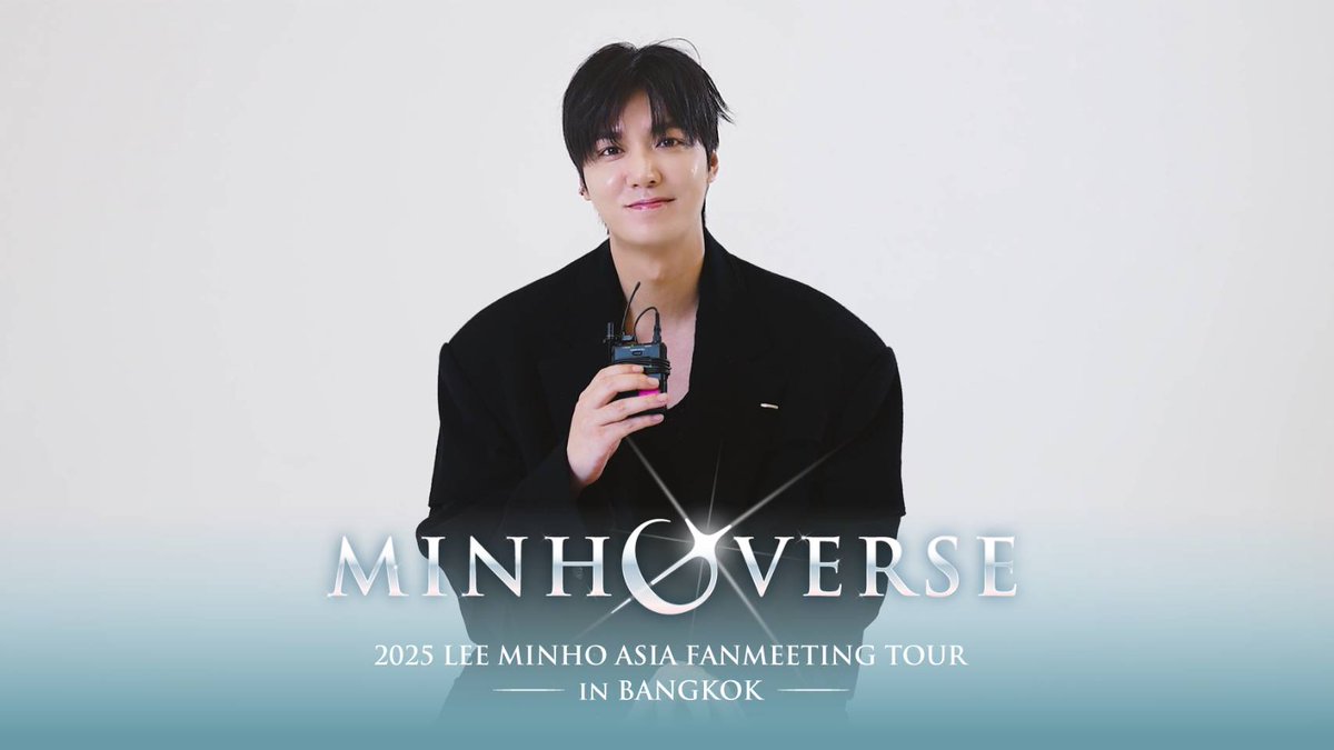 ใครคิดถึงพี่พระเอก มารวมกันตรงนี้ เพราะประเทศไทยกำลังจะมี ‘LEE MINHO’ ❤️ ส่งคลิปทักทายแฟน ๆ พร้อมรอยยิ้มสุดหล่อที่ทำใจละลาย 😍 ตอนนี้พี่พระเอกกำลังเตรียมความพร้อมเพื่อโชว์สุดพิเศษให้กับแฟน ๆ ชาวไทยได้มีความทรงจำดี ๆ ร่วมกัน ✨ 💫 𝟐𝟎𝟐𝟓 𝐋𝐄𝐄 𝐌𝐈𝐍𝐇𝐎 𝐀𝐒𝐈𝐀 𝐅𝐀𝐍𝐌𝐄𝐄𝐓𝐈𝐍𝐆 𝐓𝐎𝐔𝐑 '𝐌𝐈𝐍𝐇𝐎𝐕𝐄𝐑𝐒𝐄' 𝐈𝐍 𝐁𝐀𝐍𝐆𝐊𝐎𝐊 🌟 22 มีนาคม 2025 (6 PM) 📍 UOB LIVE, EMSPHERE 🎟️ จำหน่ายบัตรผ่านเว็บไซต์ และแอปพลิเคชัน ‘The Concert’ 📝 ติดตามรายละเอียดเพิ่มเติม และข้อมูลการจองบัตรผ่านทาง ‘THE DnD’ Official Account ทุกช่องทาง #MINHOVERSE_in_Bangkok #MINHOVERSE #LEEMINHO #이민호 #MINOZ #미노즈 #MYMENTERTAINMENT #TONZENTERTAINMENT #THEDnDTH — — — — Please join us! Because Thailand will have 'LEE MINHO' ❤️ Greeting all fans with a handsome smile that will melt your heart 😍 LEE MINHO is now planning a unique show for Thai fans to create happy memories together. Don't miss it! ✨ 💫 𝟐𝟎𝟐𝟓 𝐋𝐄𝐄 𝐌𝐈𝐍𝐇𝐎 𝐀𝐒𝐈𝐀 𝐅𝐀𝐍𝐌𝐄𝐄𝐓𝐈𝐍𝐆 𝐓𝐎𝐔𝐑 '𝐌𝐈𝐍𝐇𝐎𝐕𝐄𝐑𝐒𝐄' 𝐈𝐍 𝐁𝐀𝐍𝐆𝐊𝐎𝐊 🌟 22 March 2025 (6 PM) 📍 UOB LIVE, EMSPHERE 📝 Follow for more information via ‘THE DnD’ official account across all channels.