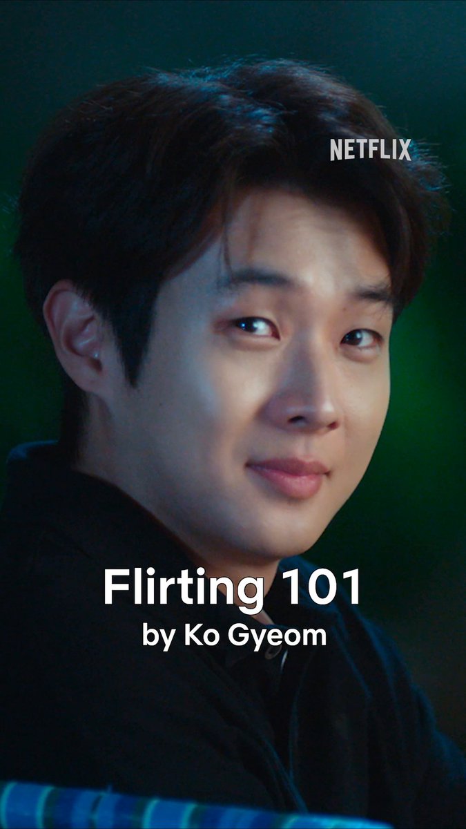 on flirt day 2025, i present: how to flirt: a guide by ko gyeom 💕 #MeloMovie #ChoiWooShik #ParkBoYoung #Netflix
