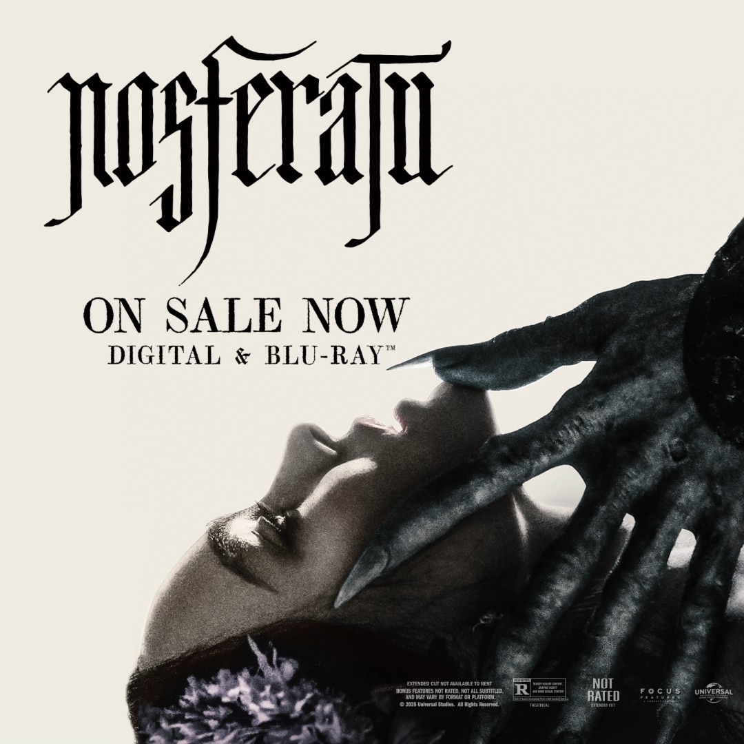 Bring Nosferatu home on Digital and Blu-ray with exclusive bonus content now
