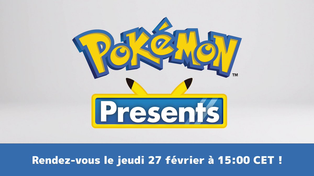 Que la fête commence ! 🎉 📅 27 février ⏰ 15:00 CET 📰 #PokemonPresents 📺