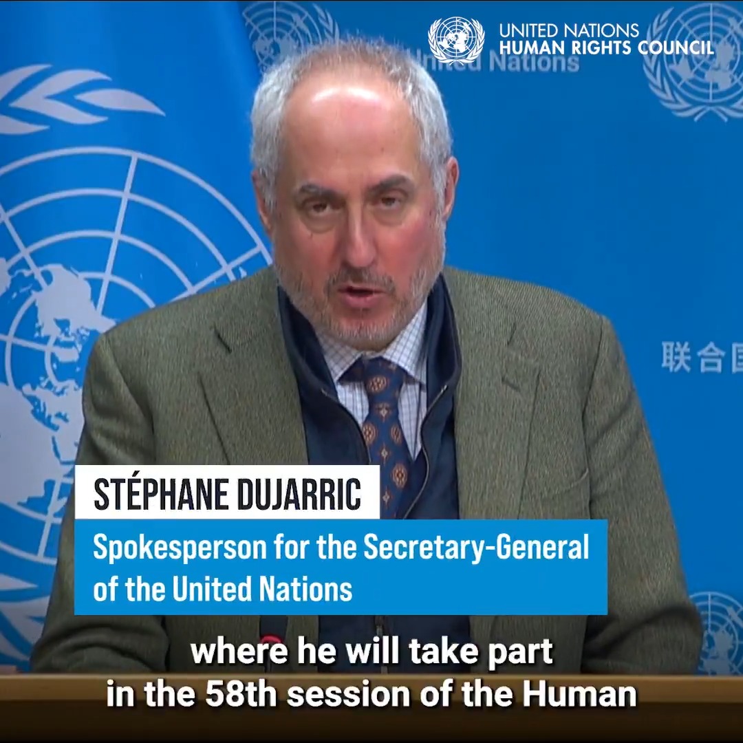 #HRC58 | United Nations Secretary-General António Guterres will travel to United NationsGeneva to participate in the opening of the 58th session of the Human Rights Council on Monday 24 February 2025. Watch the announcement by United Nations_Spokesperson⤵️