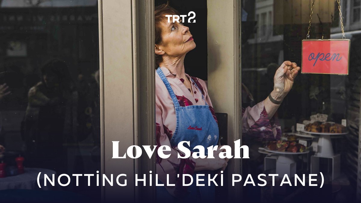 Genç bir kadın, kaybettiği annesinin Londra Notting Hill'de kendi fırınını açma hayalini gerçekleştirmek ister. “Love Sarah” (Notting Hill'deki Pastane), bu akşam 21.30’da TV’de ilk kez TRT 2’de. #TRT2Filmleri