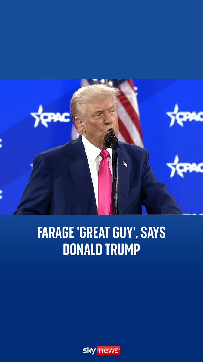 Nigel Farage is a 'great guy', says Donald Trump. The US president predicted more success for Reform UK during his speech at the Conservative Political Action Conference in Washington DC. 📺 Sky 501, Virgin 602