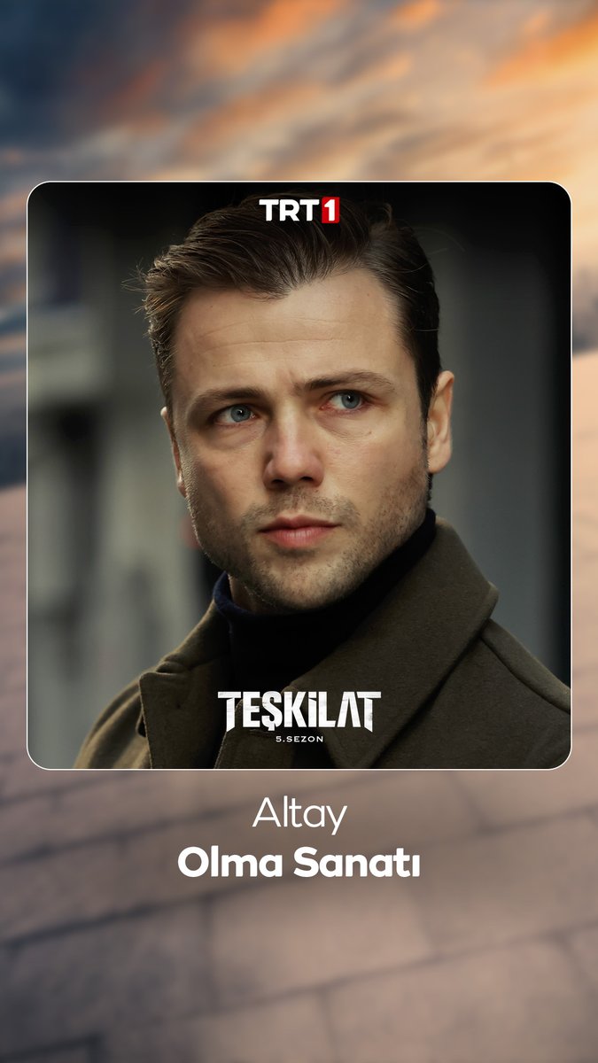 Altay modu: Aktif! 🔥 #Teşkilat yeni bölümüyle bugün saat 20.00'de TRT 1'de! 🎬 Teşkilat