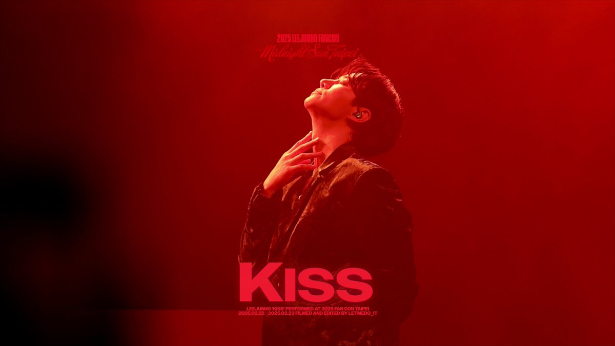 250222 - 250223 Midnight Sun in TAIPEI KISS #준호 #이준호 #JUNHO #LEEJUNHO #ジュノ