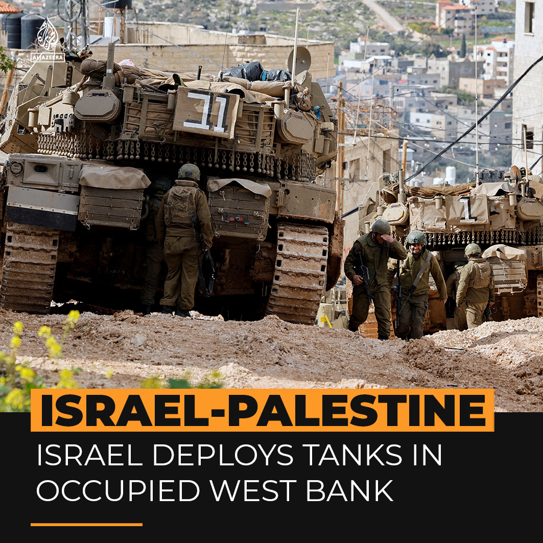 Israeli tanks enter the occupied West Bank for the first time in more than 20 years. Israel says forces will remain in refugee camps for ‘the next year’ and Palestinians will be banned from returning to their homes.