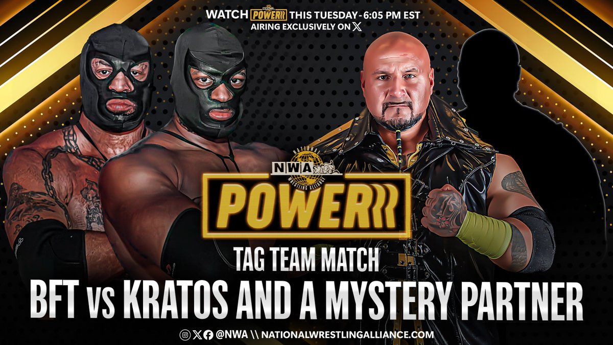 It's 6:05e! It's time for WRESTLING! It's time for NWA POWERRR! BFT takes on Kratos and a MYSTERY PARTNER! Plus, the next #1 Contender for the Junior Heavyweight Championship will be decided in 4-way action!