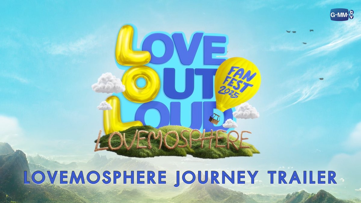 "LOVEMOSPHERE JOURNEY TRAILER" ☁️ LOVE OUT LOUD FAN FEST 2025 : LOVEMOSPHERE #LOLFanFest2025 🗓️ 17-18 MAY 2025 📍 IMPACT ARENA, MUANG THONG THANI And worldwide live streaming via TTM LIVE 📌 TICKETS FOR ALL SEATS WILL BE AVAILABLE ONLINE ONLY AT ThaiTicketMajor ON 28 FEBRUARY 2025 AT 10 AM (Regular ticket sales through all ThaiTicketMajor channels will start on 1 March at 10 AM) MORE INFO : #GMMTV