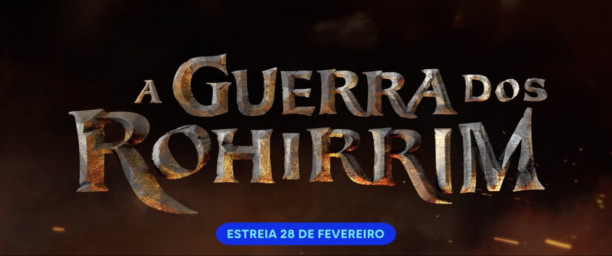 Senhor dos Anéis: A Guerra dos Rohirrim estreia dia 28 de Fevereiro na #Max