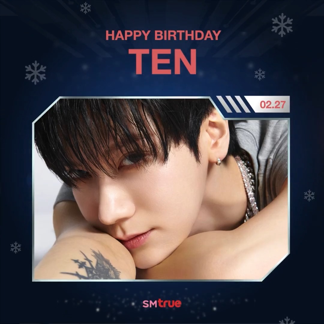 #HAPPYTENDAY 🎂 27.02.2025 สุขสันต์วันเกิด ‘TEN’ 💚 #TEN #李永钦 #텐 #NCT #WayV