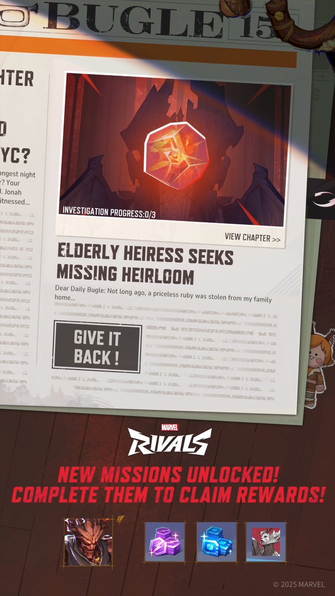 A priceless ruby was stolen from an elderly heiress' family home. After seeing the missing heirloom hanging around the neck of the one and only Dracula, she sent her heroic grandson to retrieve it. On his mission to get it back, he discovered that the gem now falls into the hands of a mysterious caped creep called “Doom”. She’s offering a hefty reward to anyone who can return their family heirloom! The Midnight Features II Season Event: Part 5 is now live. Complete event missions to unlock exclusive rewards and help retrieve the heirloom. #MarvelRivals