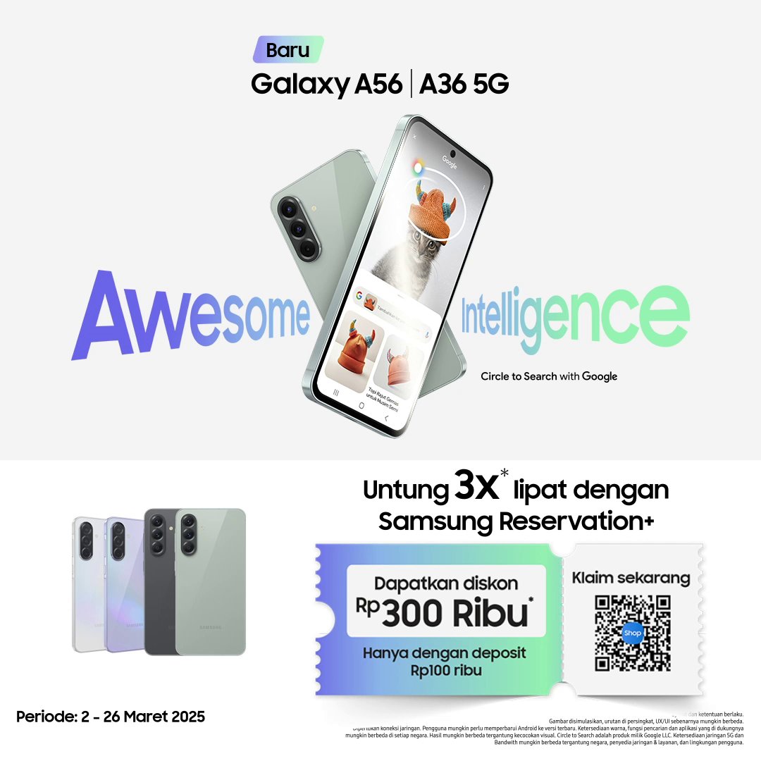 BARU #GalaxyA56 #GalaxyA36 5G hadir dengan #AwesomeIntelligence siap ubah momen Ramadanmu jadi lebih AWESOME 🤩✨ Dapatkan diskon Rp 300,000 dengan Samsung Reservation+, berlaku 2-26 Maret 2025. Klaim sekarang dengan scan QR code atau klik