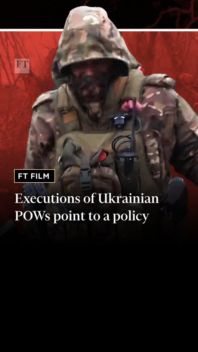 The FT has investigated a rise in cases of Russian soldiers allegedly executing Ukrainian prisoners or war. Watch the full film here: