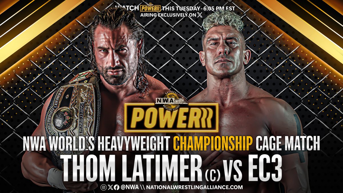 It's 6:05e! It's time for WRESTLING! It's time for NWA POWERRR! We've not one, but TWO cage matches: one of which pits Thom Latimer against EC3 for the NWA Worlds Heavyweight Championship!