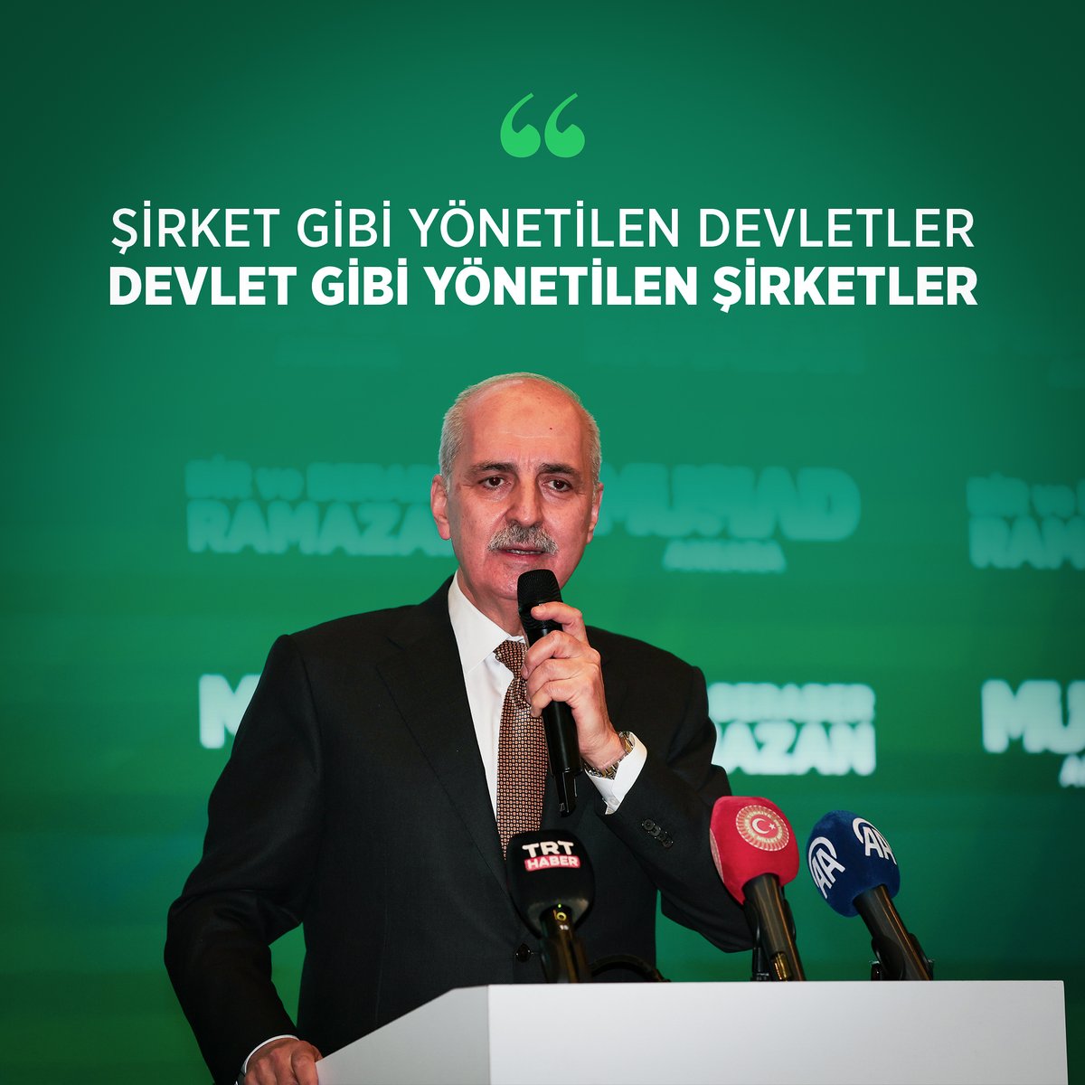 ❝Önümüzdeki dönemdeki gelişmeler bize gösteriyor ki, artık dünyada şirket gibi yönetilen devletlerle devletleşen şirketlerin de var olacağı bir döneme giriyoruz.❞ 📍MÜSİAD Ankara Geleneksel İftarı