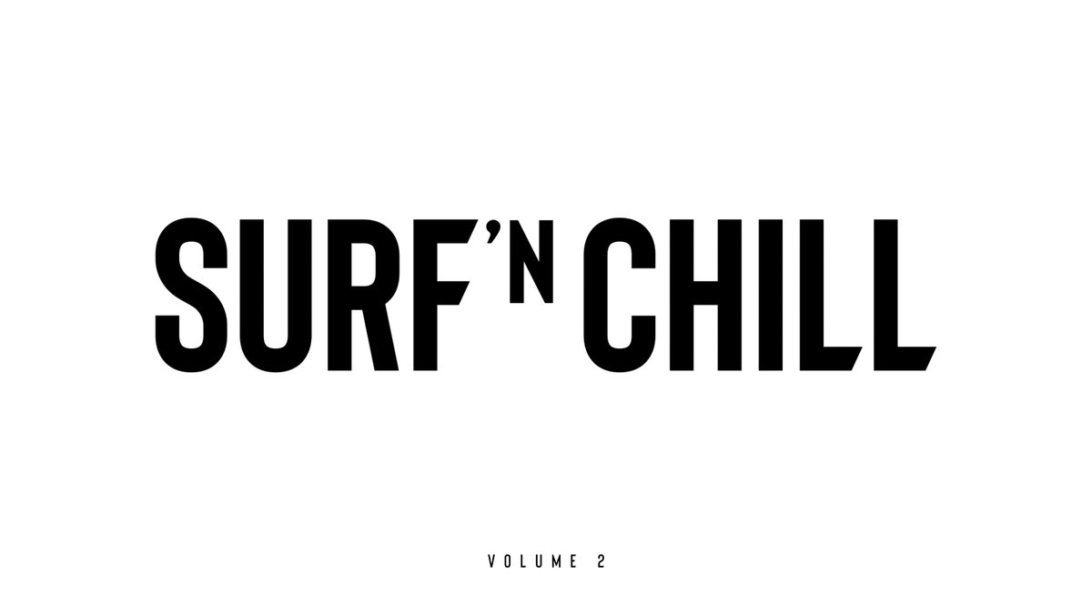 Surf 'n Chill Volume 2 is HERE. Kicking things off with on surf_embrace 🌊