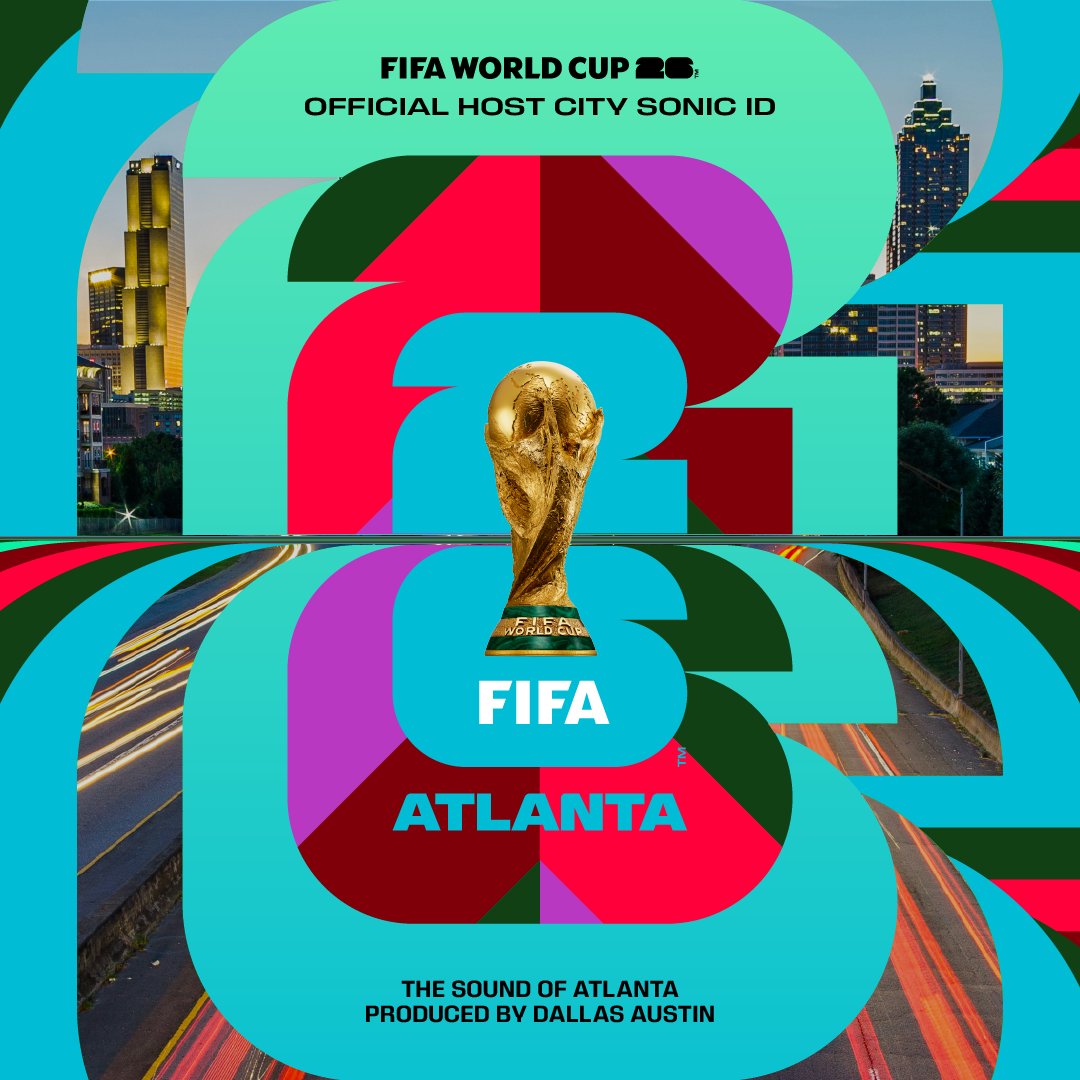 🎶 That A-Town sound! 🇺🇸 Check out FIFA World Cup 26 Atlanta™'s #WeAre26 Sonic ID, featuring Dallas Austins!