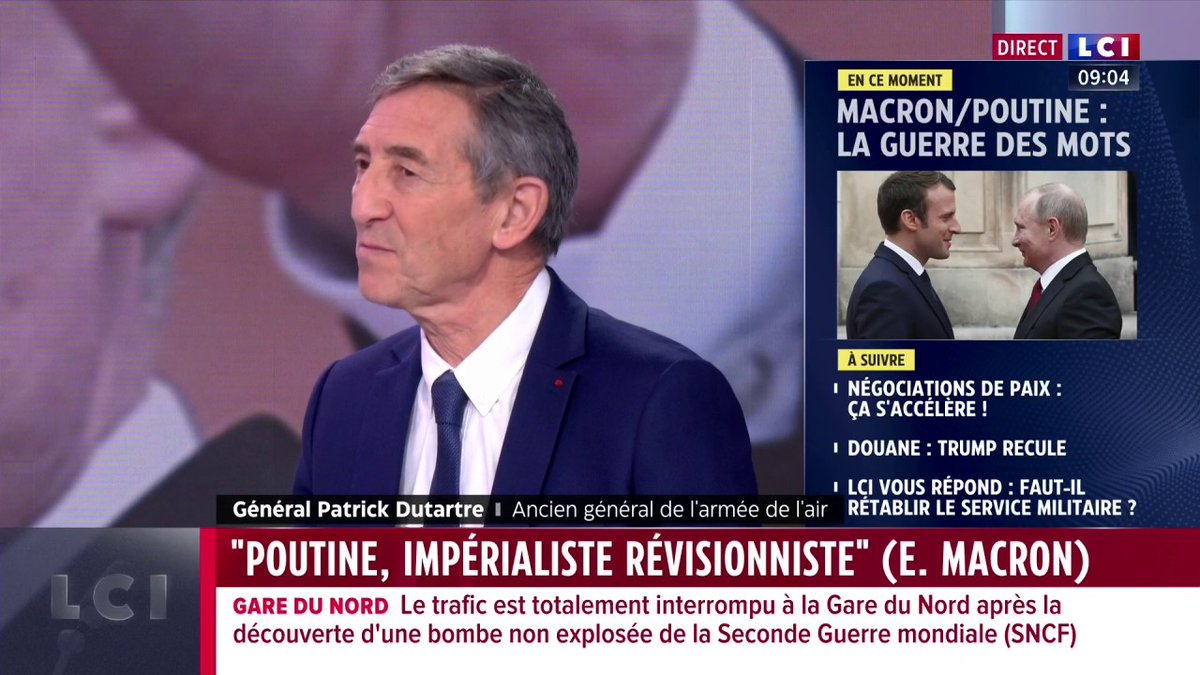 🗣️"Vladimir Poutine se trompe complètement" en comparant Emmanuel Macron à Napoléon qui, "en six mois, sans voiture, sans char, sans avion, est allé à Moscou, et Poutine, en trois ans, n'a pas été jusqu'à Kiev avec un conflit de haute intensité" selon le général Patrick Dutartre