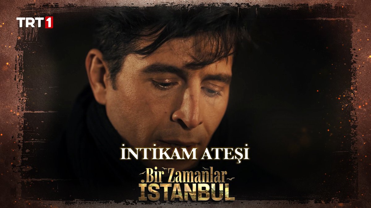 “Annem için…” #BirZamanlarİstanbul 📻 TRT 1