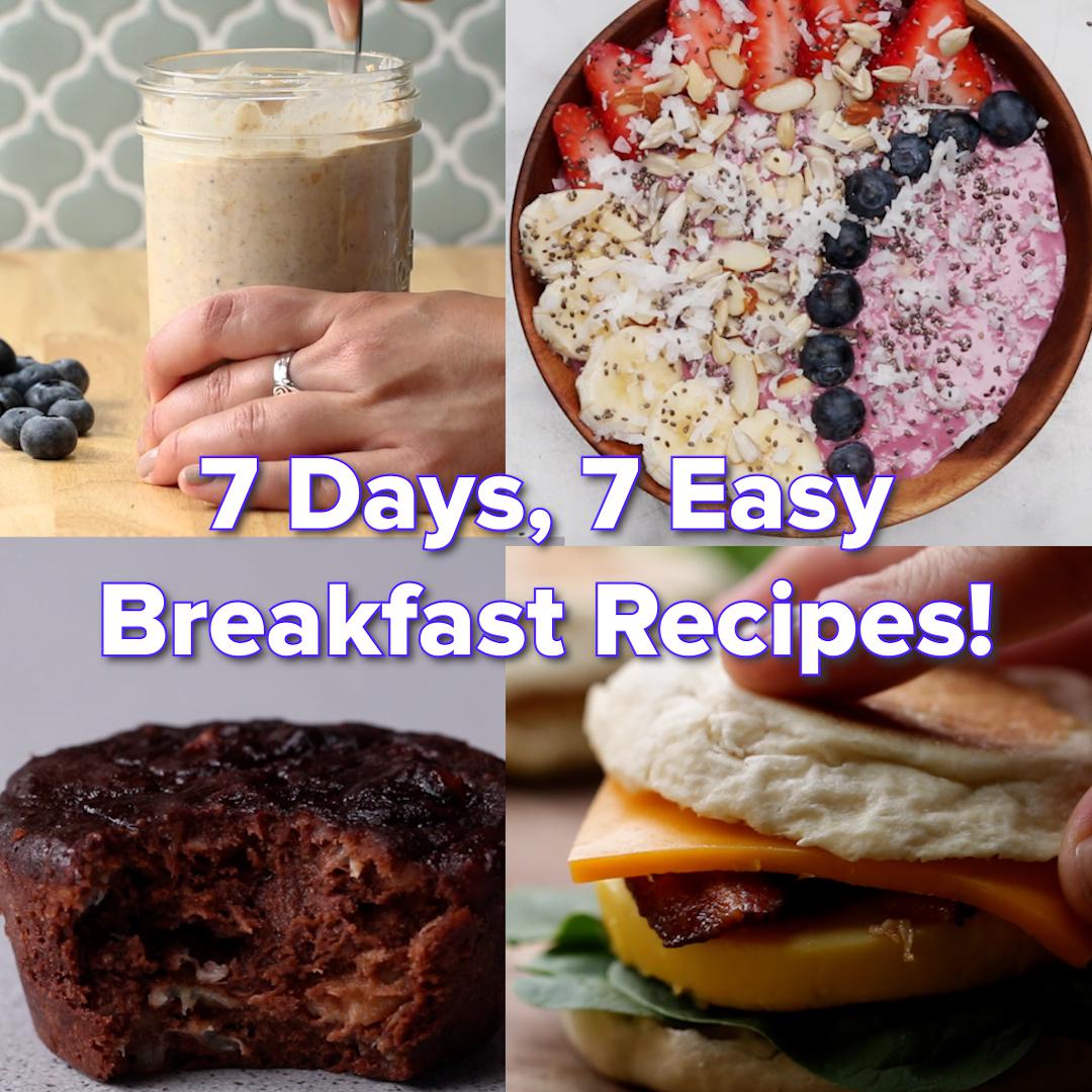 Quick Breakfast Recipes For Each Day Of The Week!