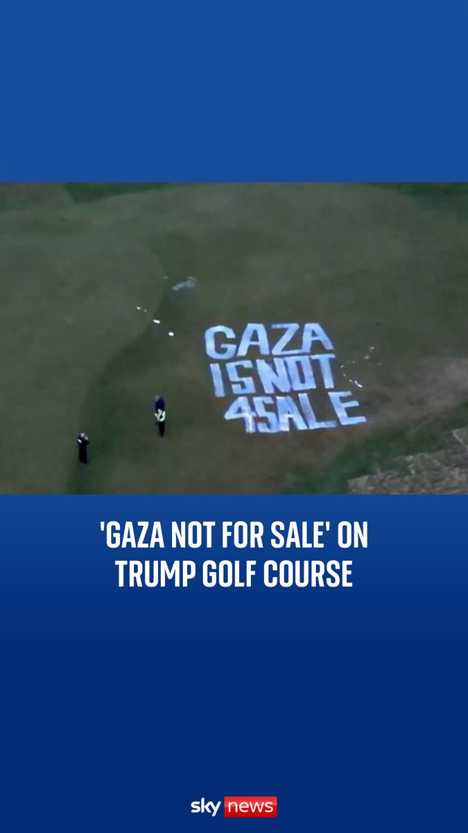 Palestine Action has targeted one of Donald Trump’s golf courses in Scotland in protest against what they say are his plans to 'destroy, ethnically cleanse, and take over' the Gaza Strip.