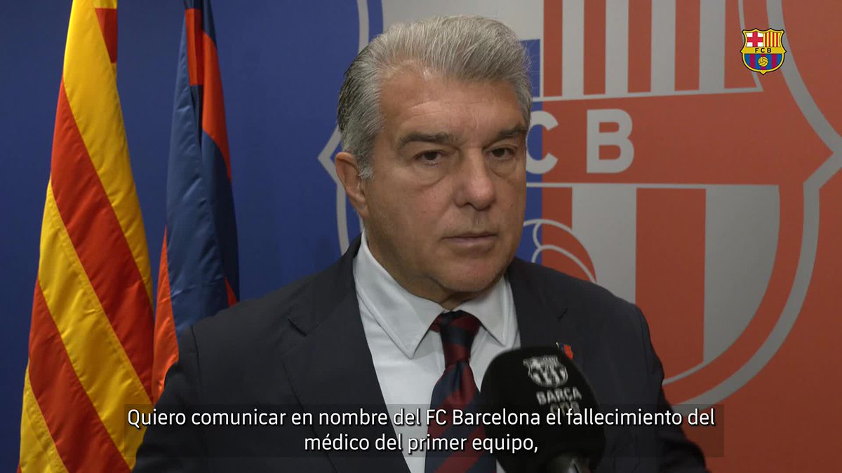 Las palabras del presidente Joan Laporta Estruch tras el fallecimiento del doctor del primer equipo, Carles Miñarro Garcia