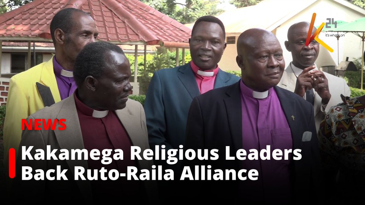 Kakamega Religious Leaders Back Ruto-Raila Alliance for National Unity.