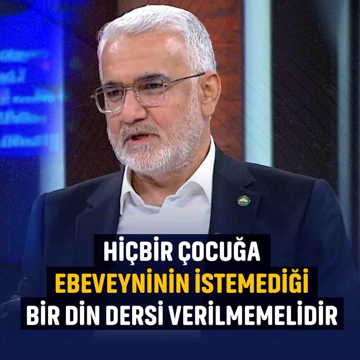 "Hiçbir çocuğa ebeveyninin istemediği din dersi verilmemelidir. Hiçbir ebeveynin, kendi çocuğuna isteğini dinî eğitimi verme hakkı da elinden alınmamalıdır."