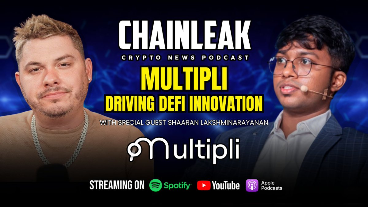 🎙️ #ChainLeakPodcast 🎙️ Multipli - Driving DeFi Innovation With special guest Shaaran 🛸 Presented by Multipli.fi Watch on #YouTube 📲 - Listen on #Spotify 🎧 - #Crosschain #Defi #MultipliPartner #MirrorX