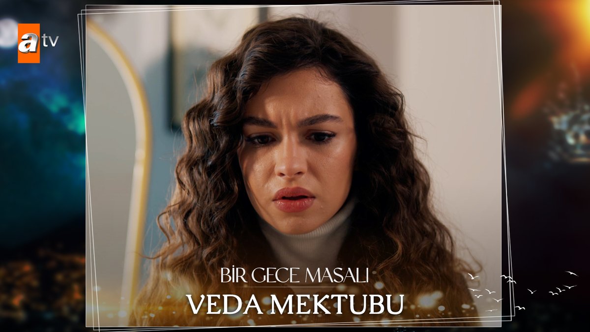 “Siz bu mektubu okurken ben babanızın yanında olacağım…” #BirGeceMasalı ✨ atv