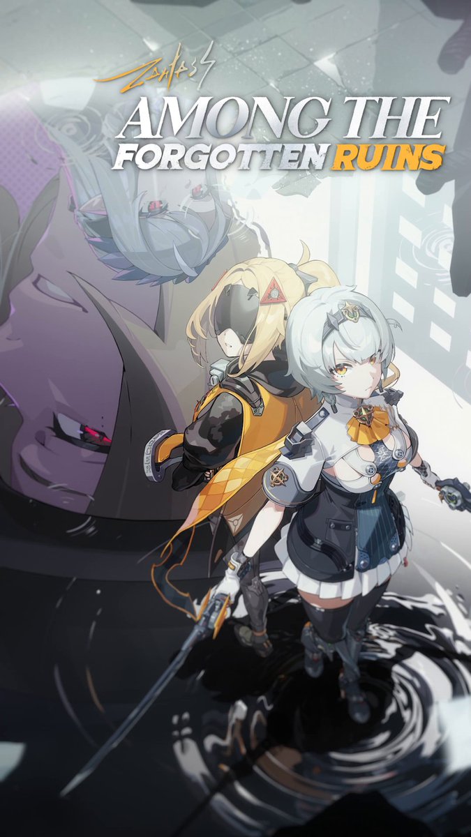 Zenless Zone Zero Version 1.6 "Among the Forgotten Ruins" Is Now Live! #zzzero #zenlesszonezero