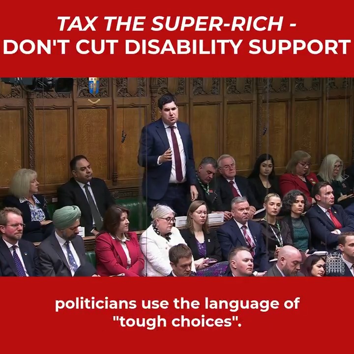 At Prime Minister's Questions, I called on the Prime Minister not to cut support for disabled people and instead to introduce a Wealth Tax on the very wealthiest in our society.