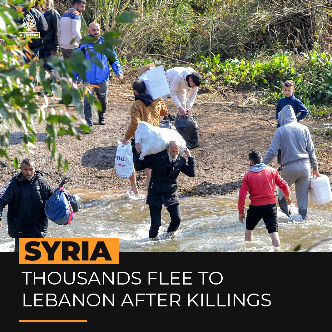 Thousands of Syrians have fled on foot to Lebanon after fighting between government forces and fighters loyal to ousted President Bashar al-Assad led to mass killings of civilians.