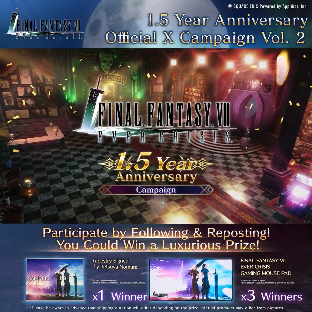 1.5 Year Anniversary Official X Campaign Vol. 2 Follow & Repost for a chance to win a prize! Prizes✨ 1. Tapestry signed by Tetsuya Nomura (x1) 2. FFVII EVER CRISIS GAMING MOUSE PAD (x3) Mar. 12 8:00 PM– Mar. 19 7:59 AM PDT Official rules: #FF7EC