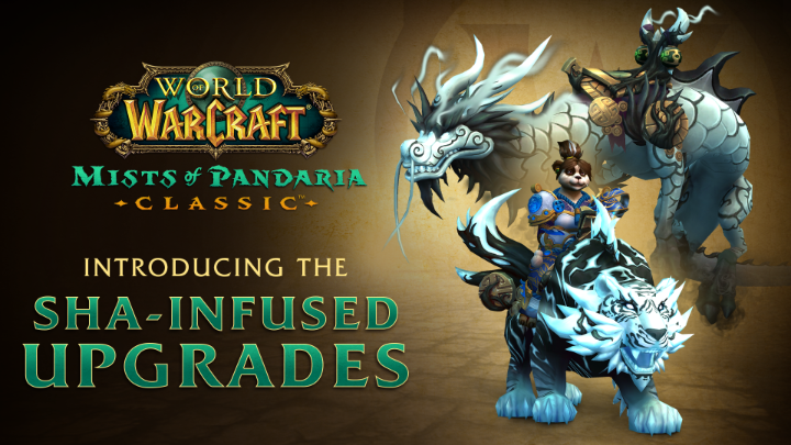 Return to the Mists in style with the Sha-Infused Epic Pack! Learn More: