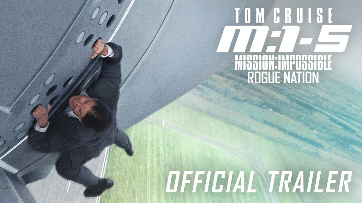 #MissionImpossible - Rogue Nation Original Trailer
