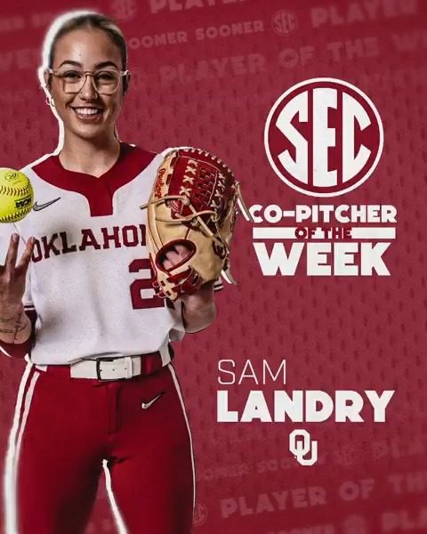 🥎 SEC Pitcher of the Week: March 18 ☝️ Sam Landry Oklahoma Softball x #SECSB