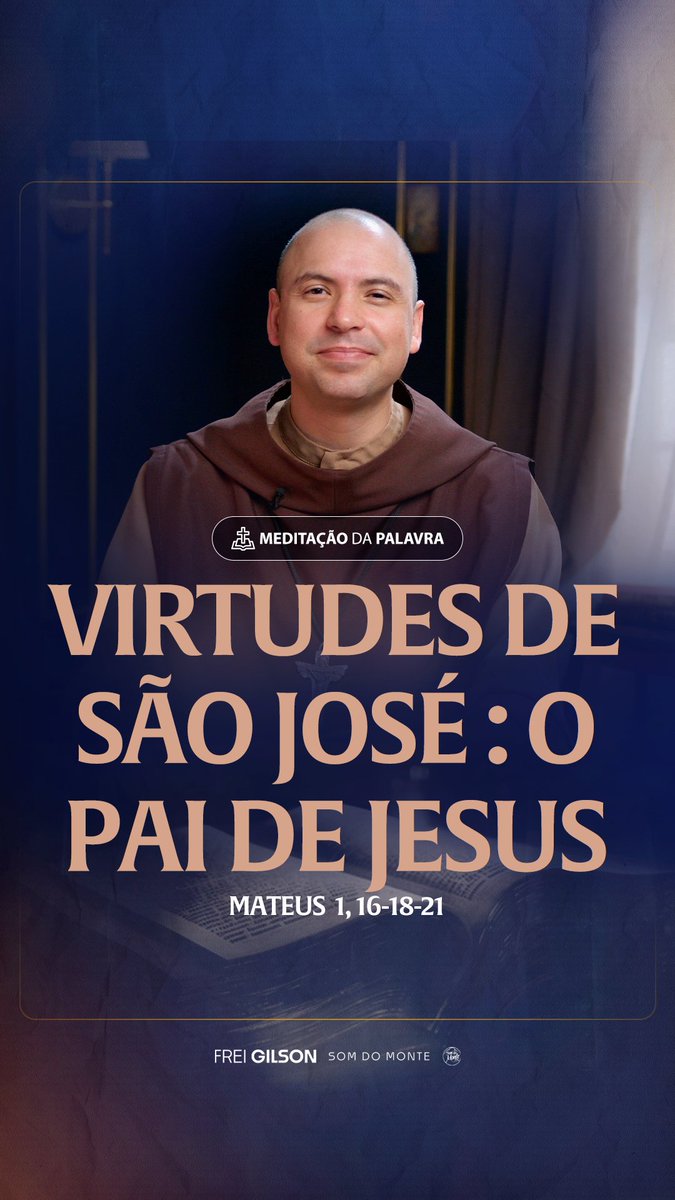 Virtudes de José: o pai de Jesus | (Mateus 1, 16-18-21.24a) #2289