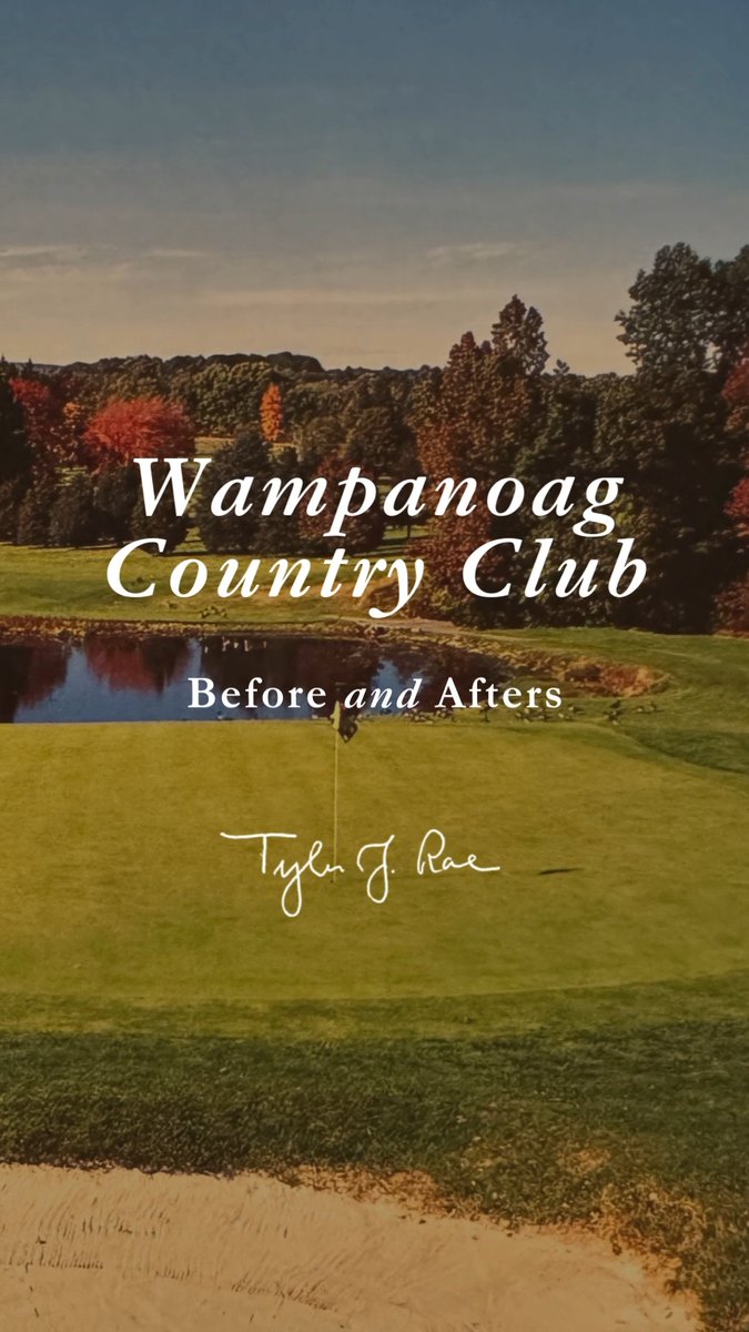 Wampanoag Country Club, CT (Donald J. Ross, 1924). Summer/Fall 2022 Restoration “Before and After” Video.