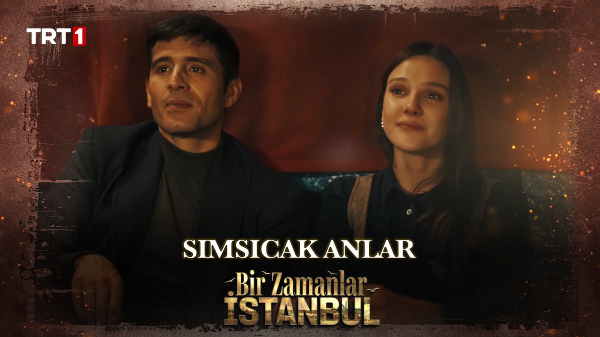 “Sen gülünce her şey daha güzel…” #BirZamanlarİstanbul 📻 TRT 1