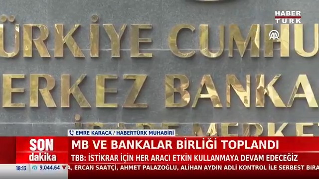 #SONDAKİKA - MB ve Bankalar Birliği toplandı... TBB: İstikrar için her aracı etkin kullanmaya devam edeceğiz.