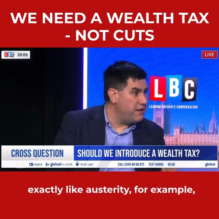 The Government should not be balancing the books on the backs of the poor and disabled. On @lbc I called for a wealth tax instead. A wealth tax of just 2% on assets over £10 million would raise £24 BILLION per year. Let's tax extreme wealth, not punish the poorest.