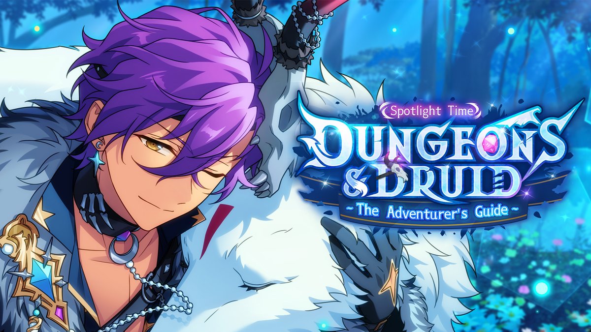 🧙PV Release! Spotlight Time • Dungeons &amp; Druid ~The Adventurer's Guide~ Adonis is learning to play a popular TRPG for the next Spotlight Time, but he's not aware that "something" is getting closer... Spotlight Time • Dungeons &amp; Druid will be released on March 29!