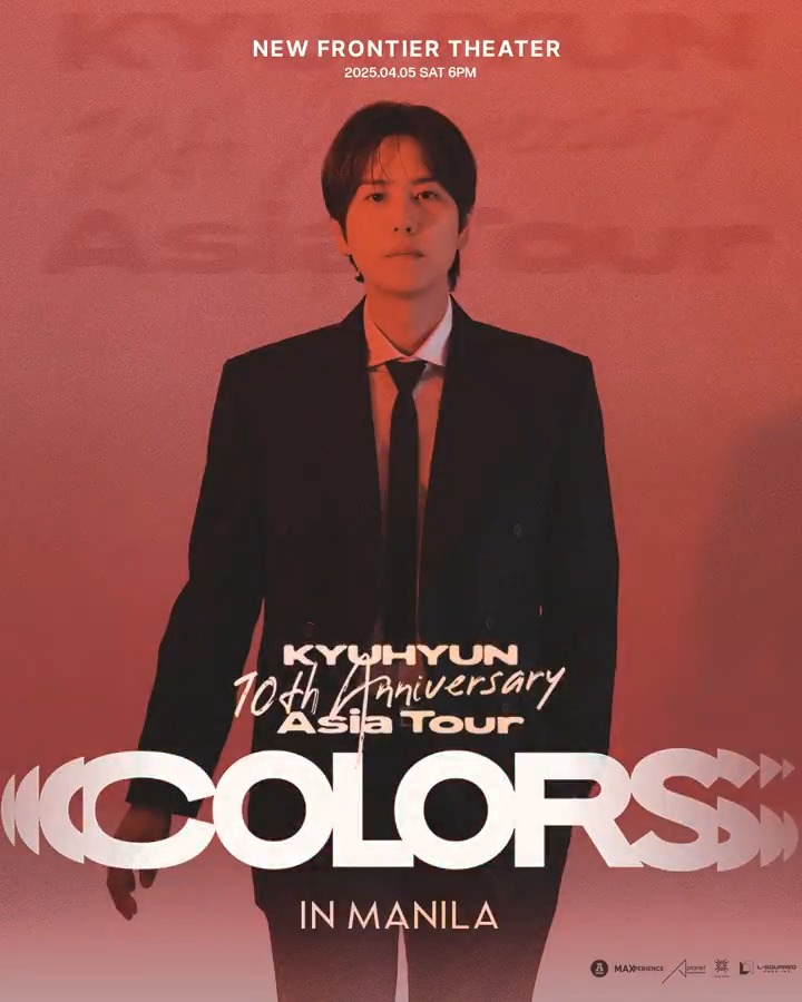 KYUHYUN said: MANILA, next stop! Are you ready filo kyupiter? 🎟️ 📅 April 5, 2025 • 6:00 PM 📍 New Frontier Theater #KyuhyunCOLORSinManila #LSquaredProdPH