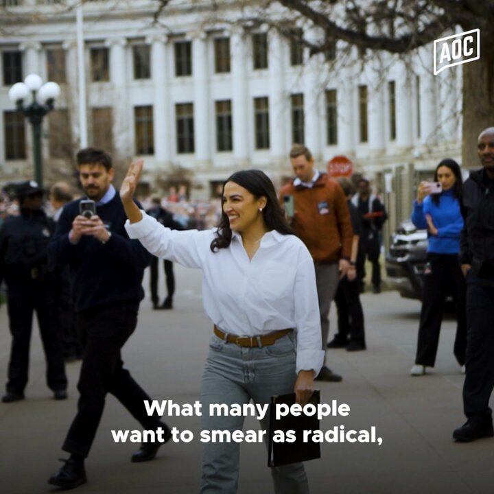 "I can tell you, I don’t believe in health care for all, labor rights, and human dignity because I’m some kind of extremist — I believe these things because I was a waitress." - Alexandria Ocasio-Cortez