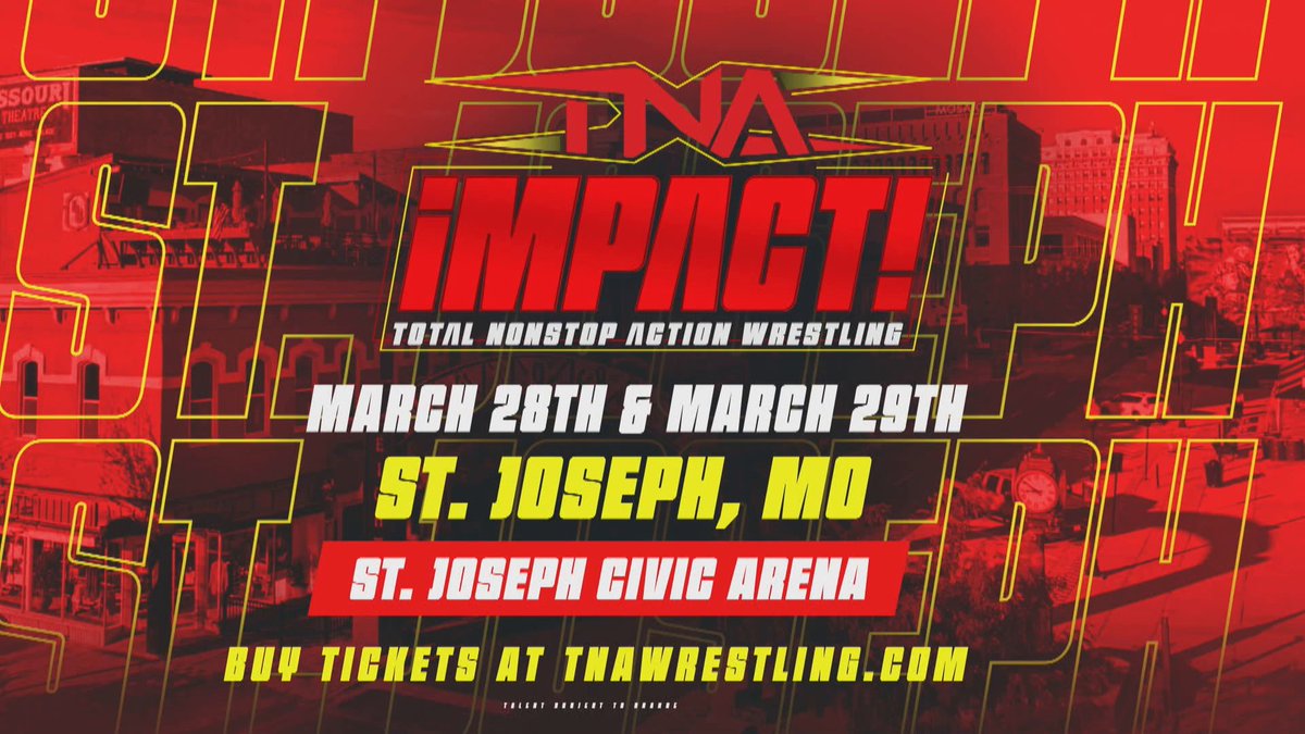 .TNA Wrestling is coming to the St. Joseph Civic Arena in St. Joseph, MO on FRIDAY, March 28 and SATURDAY, March 29 for two huge nights of #TNAiMPACT action! Get your tickets NOW: