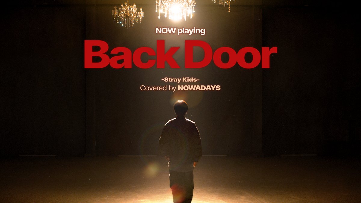 [📺] 'Back Door - Stray Kids(스트레이 키즈)' [NOW playing] | NOWADAYS(나우어데이즈) 🔗 #NOWADAYS #나우어데이즈 #NOWADAYS_1st_Anniversary #1st_NOW_B_DAYS #NOW_playing